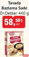 DR. OETKER TAVADA BAZLAMA SADE 440 G fiyat ve kampanya bilgisi